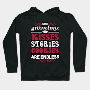 I Love Grandma Kisses Stories And Cookies Hoodie